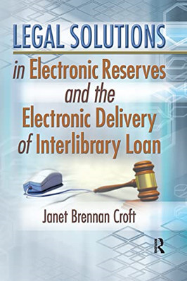 Legal Solutions in Electronic Reserves and the Electron - HardBack NEW Janet Bre
