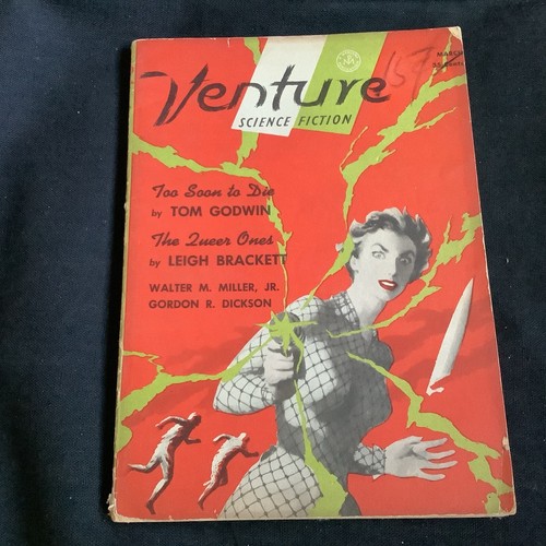 March 1957 Venture Science Fiction Magazine - Brackett, Godwin, Dickson, Miller!
