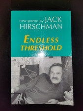 Endless Threshold by Jack Hirschman 1992 SC First Edition SIGNED