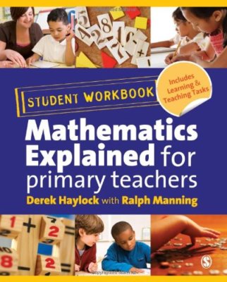 Student Workbook for 'Mathematics Explained for Primary Teachers