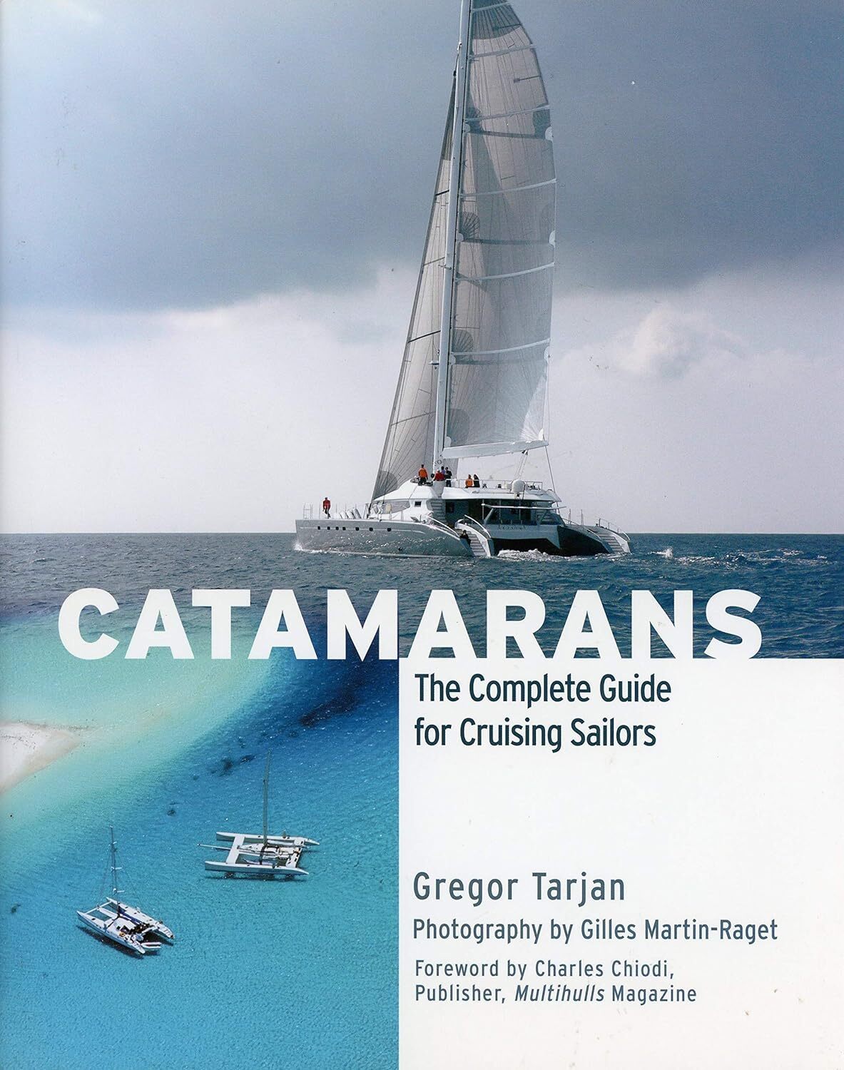 9780071498852 Catamarans [Lingua Inglese]: The Complete Guide fo...ising Sailors