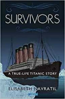 Titanic Survivors Book A True Life Story Softcover Elisabeth Navratil Geschenk