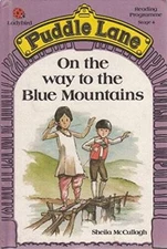 On the Way to the Blue Mountains (Puddle Lane Reading Programme) - GOOD