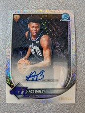 2025-26 Topps  Bowman Chrome Basketball Ace Bailey Rc Auto #216/299
