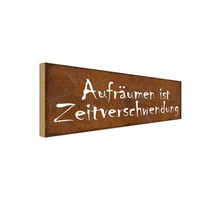 Holzschild 10X27 Cm AufräUmen Zeitverschwendung Dekoration Deko Geschenk Holz Sc