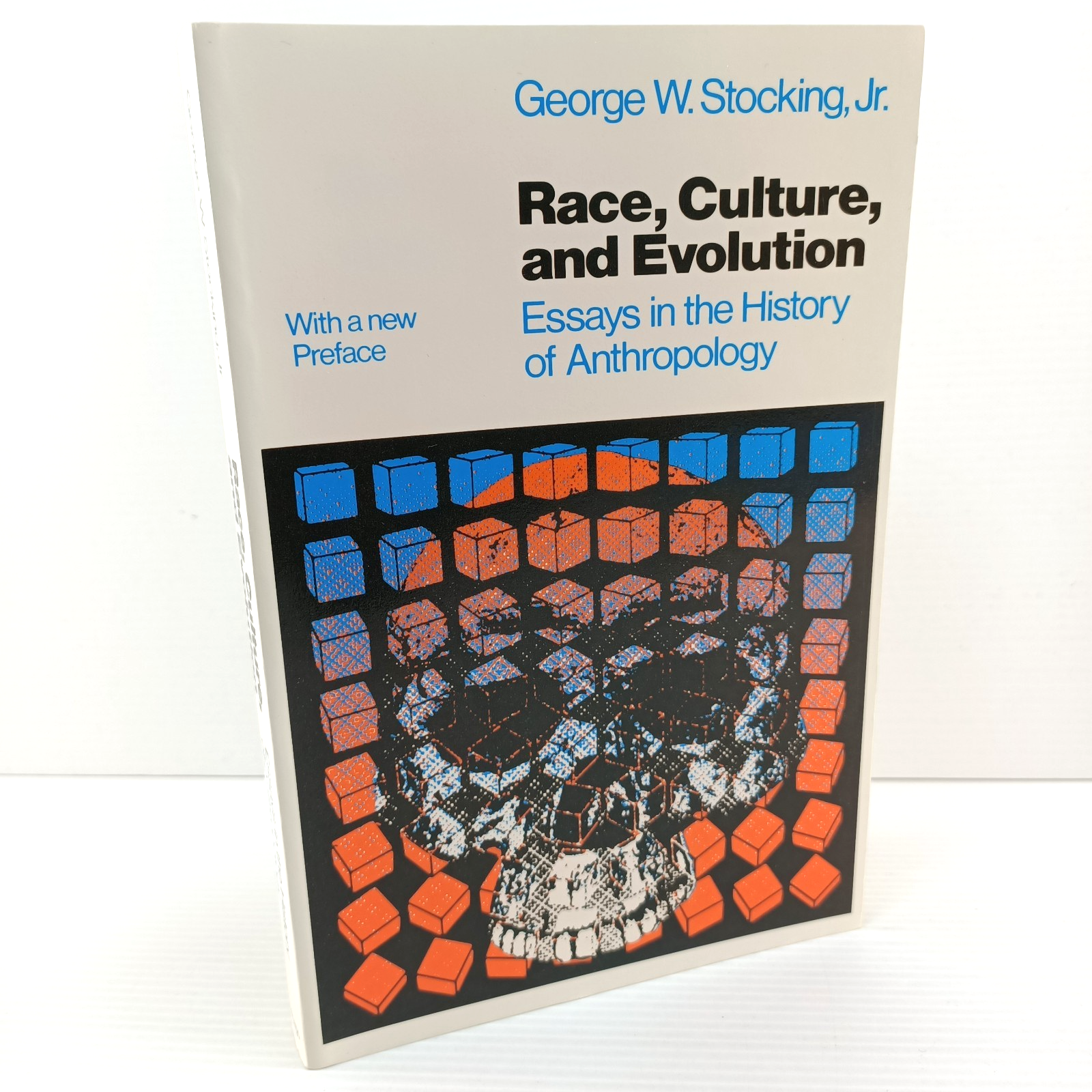 Race, Culture,  And Evolution Essays In The History Of Anthropology G W Stocking