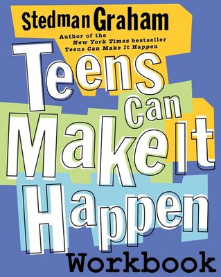 Teens Can Make It Happen Workbook Stedman Graham Taschenbuch Englisch 2001