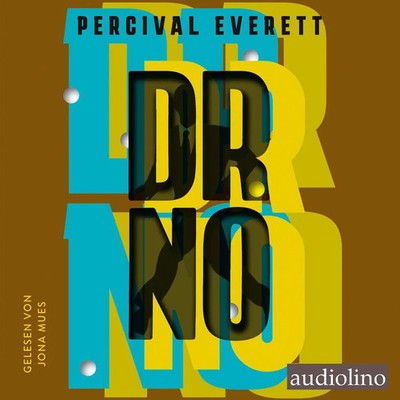 Dr. No | Percival Everett | MP3-CD | 1 S. | Deutsch | 2025 | audiolino