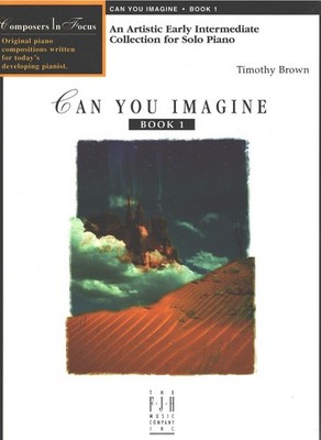 Can You Imagine, Book 1, Timothy Brown, Piano teaching material, Printed Music