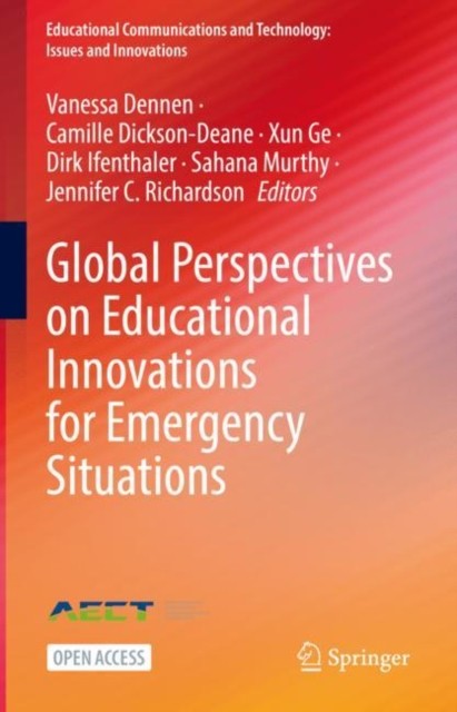 Global Perspectives on Educational Innovations for  by Vanessa Dennen HARDBACK