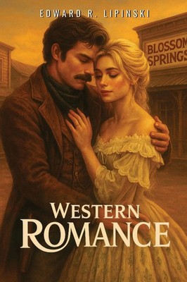 Edward R. Lipinski | Western Romance | Taschenbuch | Englisch (2026)