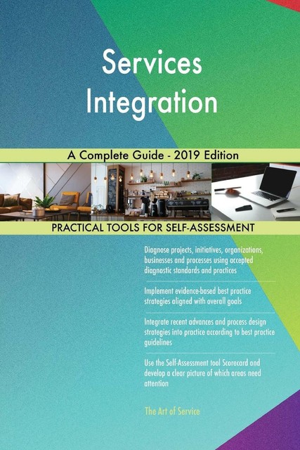 Services Integration A Complete Guide-2019 Edition von Gerardus Blokdyk ...