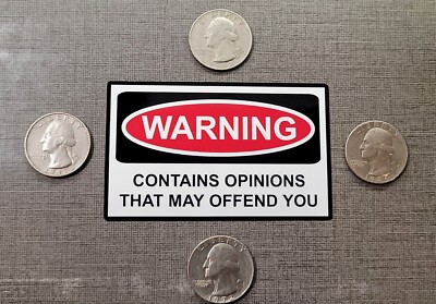 WARNING CONTAINS OPINIONS THAT MAY OFFEND YOU (FUNNY LAPTOP STICKER)