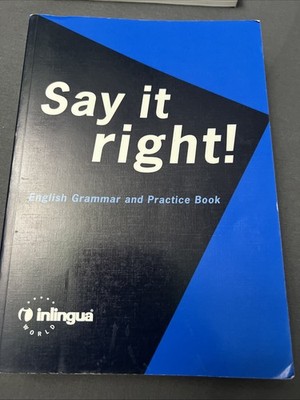 Say it right! - English Grammar and Practice Book