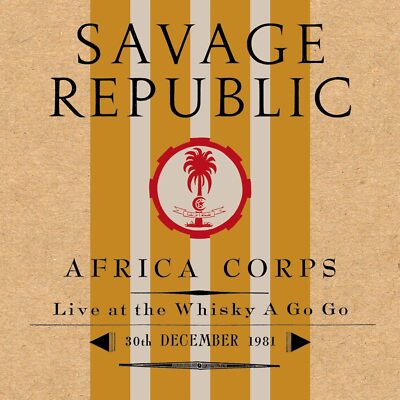 Africa Corps Live at The Whisky A Go Go 30th December 1981 [VINYL]