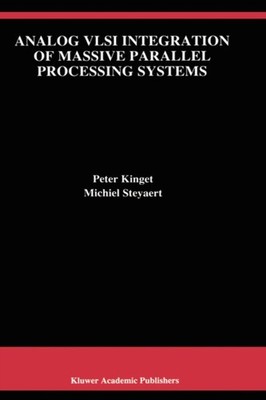 Kinget - Analog VLSI Integration massiver paralleler Signalverarbeitung - J555z