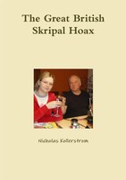 The Great British Skripal Hoax Nicholas Kollerstrom Taschenbuch Englisch 2019