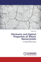 Fabio Trani | Electronic And Optical Properties Of Silicon Nanocrystals | Buch