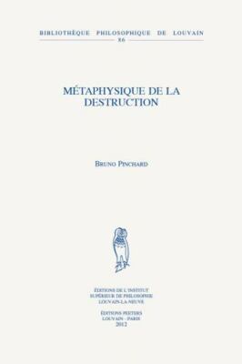 Metaphysique De La Destruction, Paperback by Pinchard, Bruno, Brand New, Free...