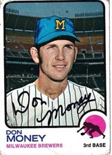 Don Money autographed signed autograph Milwaukee Brewers 1973 Topps card #386