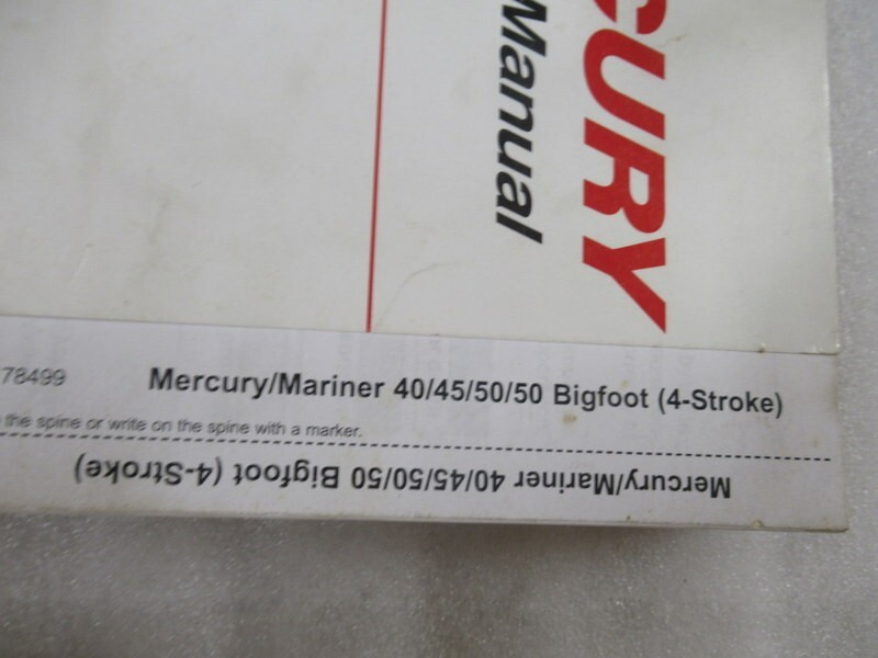 Mercury/Mariner 40/45/50/50 Bigfoot 4-Stroke Service Manual P/N 90