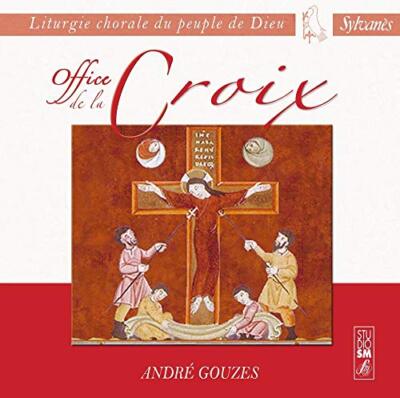 André Gouzes Office de la Croix (CD)