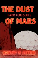 Robert P. Fitton | The Dust Of Mars | Taschenbuch | Englisch (2008) | Iuniverse
