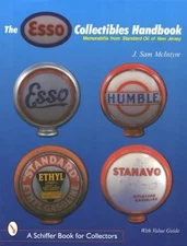 Esso® Collectibles Handbook : Memorabilia from Standard Oil of New Jersey by ...