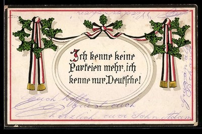AK Ich kenne keine Parteien mehr, ich kenne nur Deutsche, Spruch, Eichenblätter 