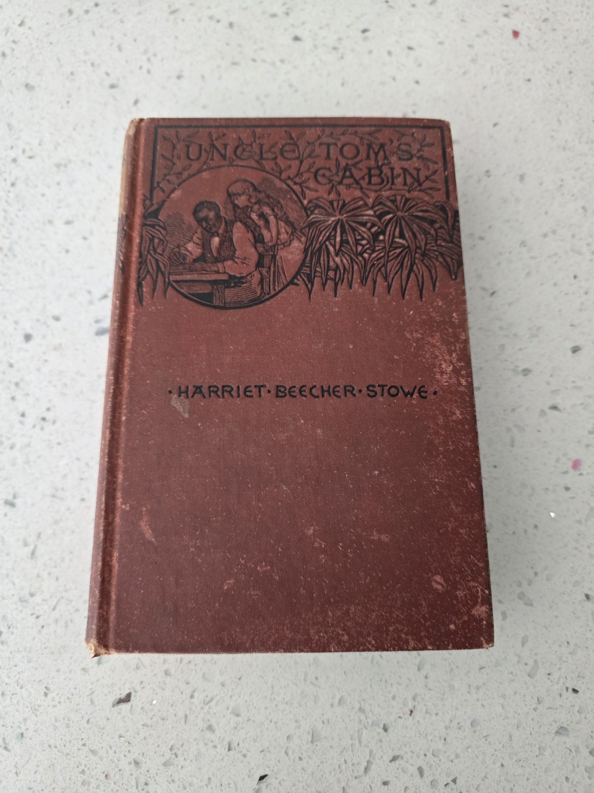 1892 New Edition “Uncle Toms Cabin” By Harriet Beecher Stowe