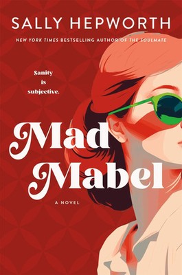 Sally Hepworth | Mad Mabel | Taschenbuch | Englisch (2026) | A Novel | 352 S.