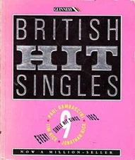 The Guinness Book of British Hit Singles - Paperback By Rice, Jonathan - GOOD