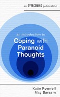 An Introduction to Coping With Paranoid Thoughts | Katie Pownell (U. A.) | Buch