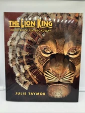 The Lion King : Pride Rock on Broadway by Julie Taymor (2017, Hardcover)