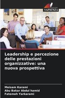 Meisam Karami (U. A.) | Leadership E Percezione Delle Prestazioni...