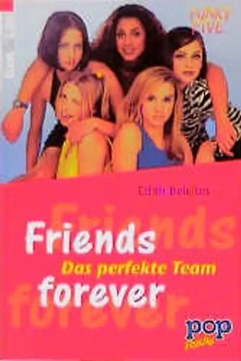 Friends forever. Die Funky Five auf Erfolgskurs