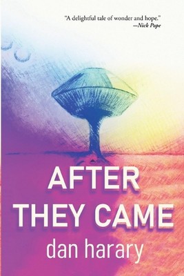 After They Came by Dan Harary (English) Paperback Book