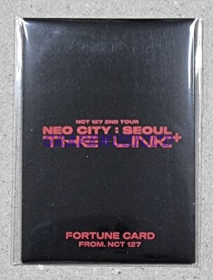 NCT 127 2ND TOUR NEO CITY : SEOUL – THE LINK ⁺ MD FORTUNE SCRATCH