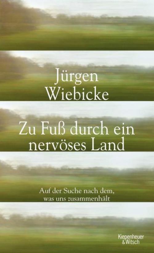 Thumbnail - Zu Fuß Durch Ein Nervöses Land Jürgen Wiebicke