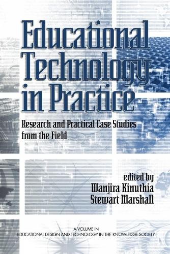 Educational Technology in Practice - 9781607524519