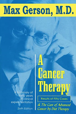 A Cancer Therapy: Results of Fifty Cases and the Cure o - Paperback / softback N