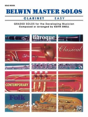 BELWIN MASTER SOLOS VOLUME 1 CLARINET MUSIC BOOK EASY SOLO BOOK NEW ON SALE!!
