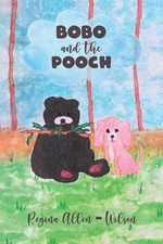 BOBO and the POOCH by Regina Allen Wilson (English) Paperback Book