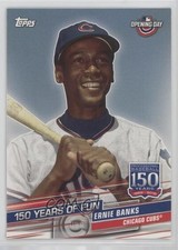 2019 Topps Opening Day 150 Years of Fun Ernie Banks #YOF-9 HOF 1n6y