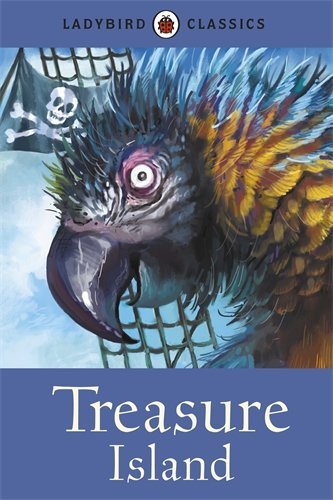 Ladybird Classics: Treasure Island By Ladybird