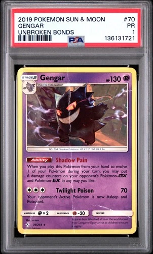2019 POKEMON SUN & MOON UNBROKEN BONDS #70 GENGAR PSA 1