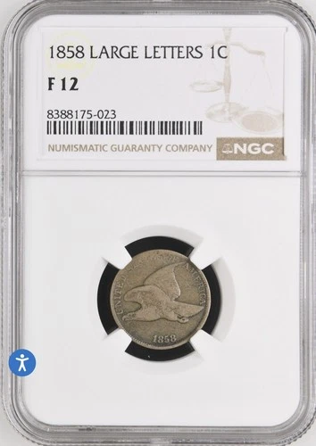 1858, Flying Eagle Cent, Large Letters, NGC F-12