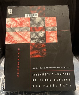 Solutions Manual and Supplementary Materials for Econometric Analysis of...