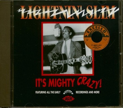 LIGHTNIN' SLIM - It's Mighty Crazy (CD) - Louisiana Blues