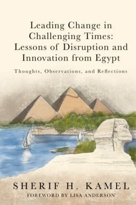 Leading Change in Challenging Times: Lessons of Buch Independently published